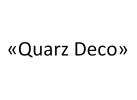 Компания «Quarz Deco»